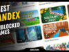 An Step-By-Step Guide on How to Play Yandex Games Unblocked Easily yandex games unblocked