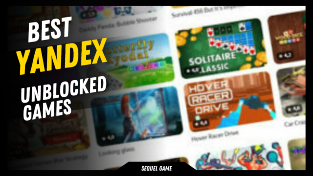 An Step-By-Step Guide on How to Play Yandex Games Unblocked Easily yandex games unblocked