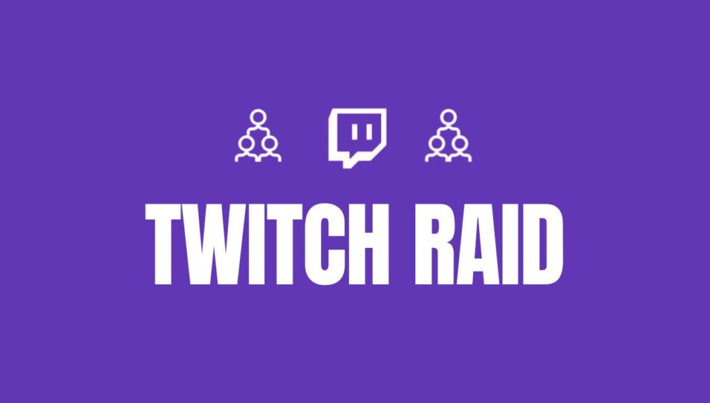 Twitch Raid